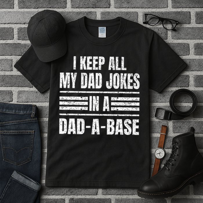 I Keep All My Dad Jokes In A DadABase Vintage Father's Day Tall T-Shirt