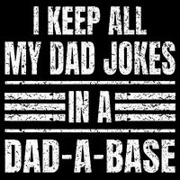 I Keep All My Dad Jokes In A DadABase Vintage Father's Day Tall T-Shirt