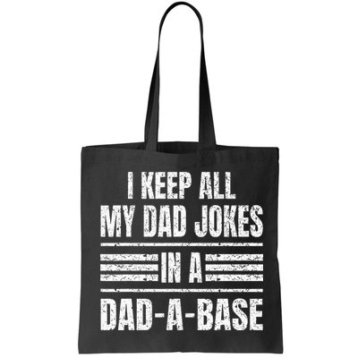 I Keep All My Dad Jokes In A DadABase Vintage Father's Day Bag