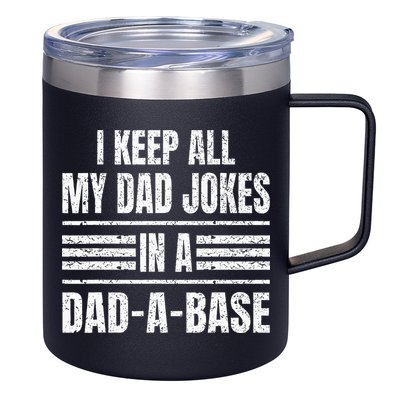 I Keep All My Dad Jokes In A DadABase Vintage Father's Day 12oz Stainless Steel Coffee Mug
