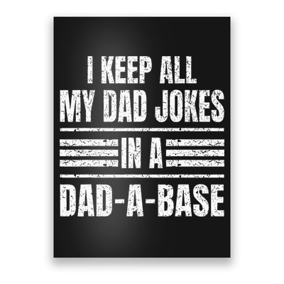 I Keep All My Dad Jokes In A DadABase Vintage Father's Day Poster