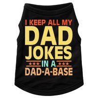 I Keep All My Dad Jokes In A Dad A Base Dad Jokes Vintage Doggie Tank