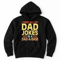 I Keep All My Dad Jokes In A Dad A Base Dad Jokes Vintage Hoodie