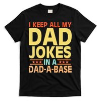 I Keep All My Dad Jokes In A Dad A Base Dad Jokes Vintage T-Shirt