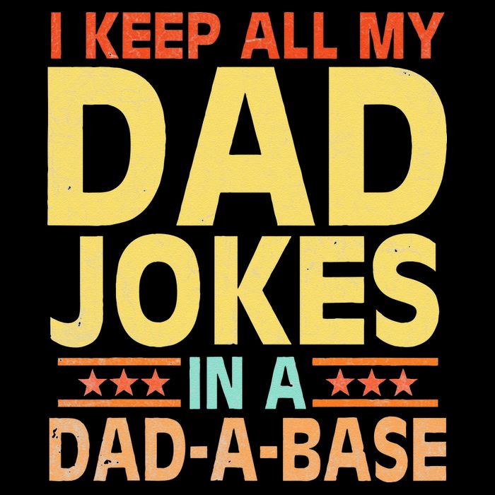 I Keep All My Dad Jokes In A Dad A Base Dad Jokes Vintage T-Shirt