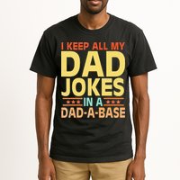 I Keep All My Dad Jokes In A Dad A Base Dad Jokes Vintage Tall T-Shirt