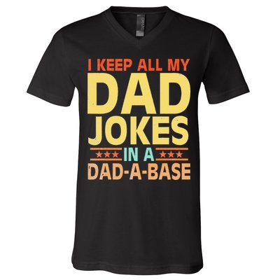 I Keep All My Dad Jokes In A Dad A Base Dad Jokes Vintage V-Neck T-Shirt