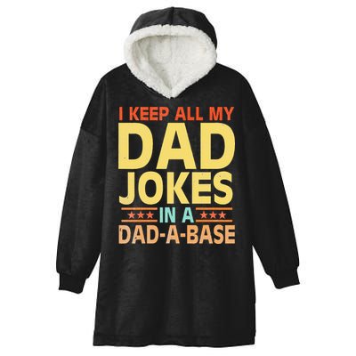 I Keep All My Dad Jokes In A Dad A Base Dad Jokes Vintage Hooded Wearable Blanket
