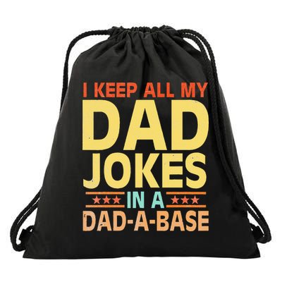 I Keep All My Dad Jokes In A Dad A Base Dad Jokes Vintage Drawstring Bag
