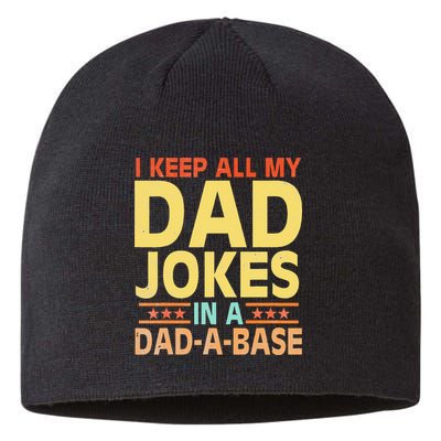I Keep All My Dad Jokes In A Dad A Base Dad Jokes Vintage Sustainable Beanie