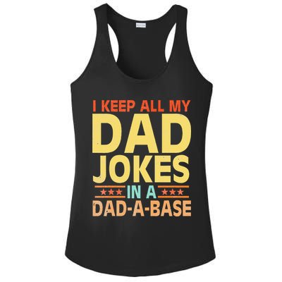 I Keep All My Dad Jokes In A Dad A Base Dad Jokes Vintage Ladies PosiCharge Competitor Racerback Tank
