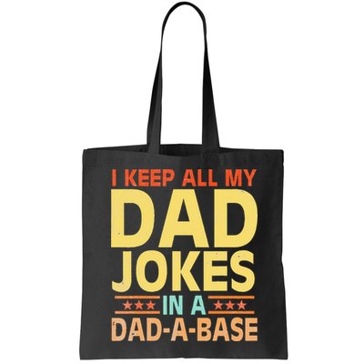 I Keep All My Dad Jokes In A Dad A Base Dad Jokes Vintage Bag