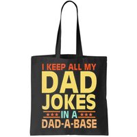 I Keep All My Dad Jokes In A Dad A Base Dad Jokes Vintage Bag