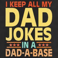 I Keep All My Dad Jokes In A Dad A Base Dad Jokes Vintage Tumbler