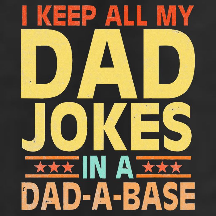 I Keep All My Dad Jokes In A Dad A Base Dad Jokes Vintage Tumbler