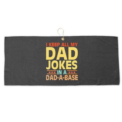 I Keep All My Dad Jokes In A Dad A Base Dad Jokes Vintage Large Microfiber Waffle Golf Towel