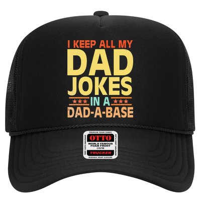 I Keep All My Dad Jokes In A Dad A Base Dad Jokes Vintage Trucker Hat