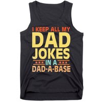 I Keep All My Dad Jokes In A Dad A Base Dad Jokes Vintage Tank Top