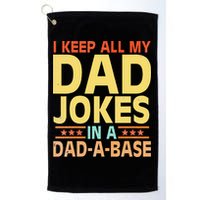 I Keep All My Dad Jokes In A Dad A Base Dad Jokes Vintage Golf Towel