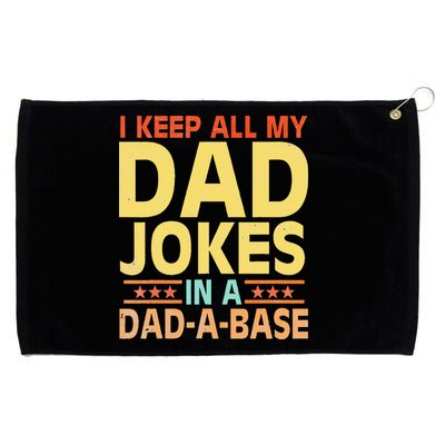I Keep All My Dad Jokes In A Dad A Base Dad Jokes Vintage Grommeted Golf Towel