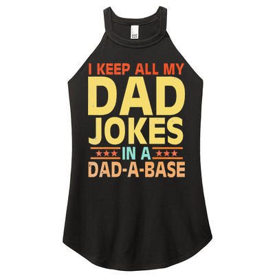 I Keep All My Dad Jokes In A Dad A Base Dad Jokes Vintage Women's Perfect Tri Rocker Tank