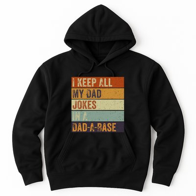 I Keep All My Dad Jokes In A Dadabase Vintage Father Dad Hoodie