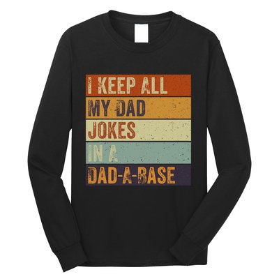 I Keep All My Dad Jokes In A Dadabase Vintage Father Dad Long Sleeve Shirt