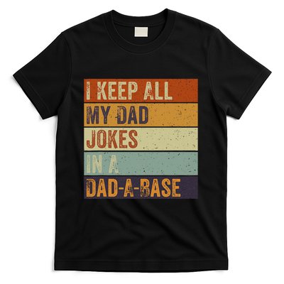 I Keep All My Dad Jokes In A Dadabase Vintage Father Dad T-Shirt