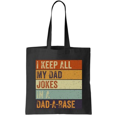 I Keep All My Dad Jokes In A Dadabase Vintage Father Dad Bag