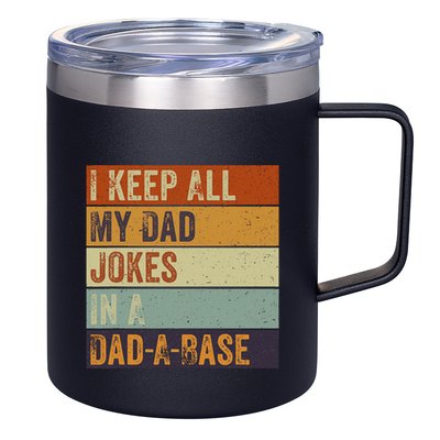 I Keep All My Dad Jokes In A Dadabase Vintage Father Dad 12oz Stainless Steel Coffee Mug