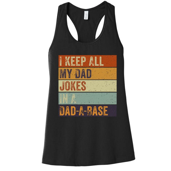 I Keep All My Dad Jokes In A Dadabase Vintage Father Dad Women's Racerback Tank