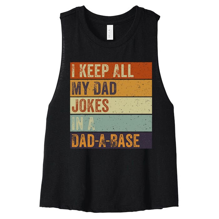 I Keep All My Dad Jokes In A Dadabase Vintage Father Dad Women's Racerback Cropped Tank