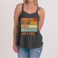 I Keep All My Dad Jokes In A Dadabase Vintage Father Dad Women's Strappy Tank