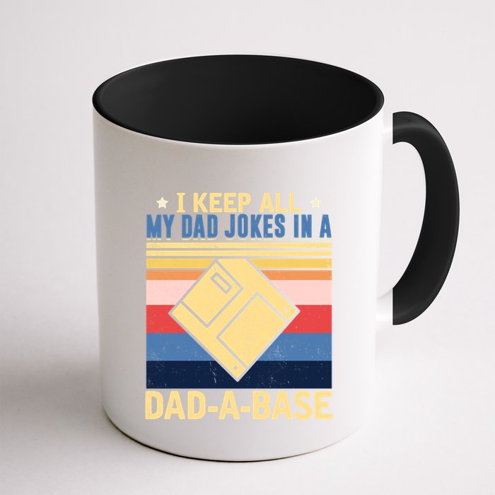 I Keep All My Dad Jokes In A Dad A Base Vintage Funny Gift Mug