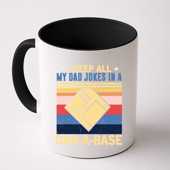 I Keep All My Dad Jokes In A Dad A Base Vintage Funny Gift Mug