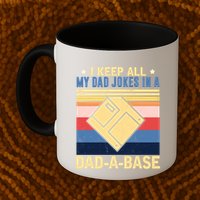 I Keep All My Dad Jokes In A Dad A Base Vintage Funny Gift Mug
