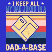 I Keep All My Dad Jokes In A Dad A Base Vintage Funny Gift Apron