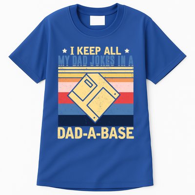 I Keep All My Dad Jokes In A Dad A Base Vintage Funny Gift Tall T-Shirt