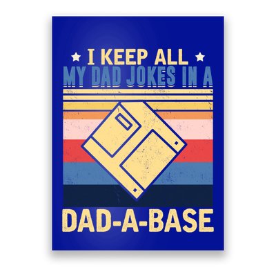 I Keep All My Dad Jokes In A Dad A Base Vintage Funny Gift Poster