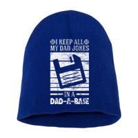 I Keep All My Dad Jokes In A Dadcute Giftacute Giftbase Vintage Dad Father Gift Short Acrylic Beanie