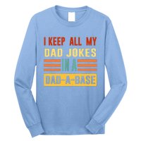 I Keep All My Dad Jokes In A DadABase Vintage Fathers Day Long Sleeve Shirt