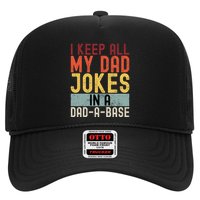 I Keep All My Dad Jokes In A Dad A Base Funny Programming Trucker Hat