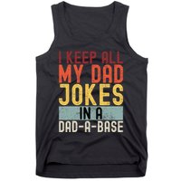 I Keep All My Dad Jokes In A Dad A Base Funny Programming Tank Top