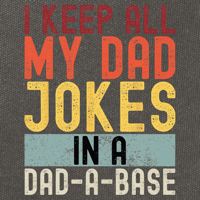 I Keep All My Dad Jokes In A Dad A Base Funny Programming Cotton Canvas Backpack