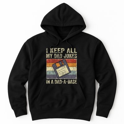 I Keep All My Dad Jokes In A DadABase Vintage Father Dad Hoodie