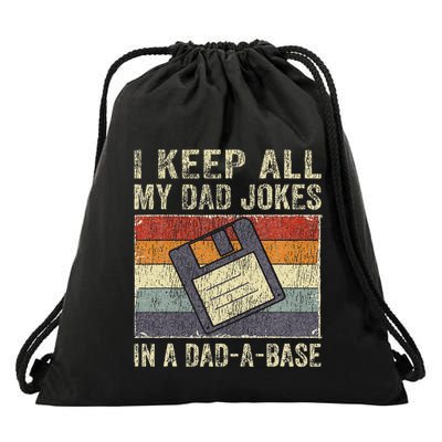 I Keep All My Dad Jokes In A DadABase Vintage Father Dad Drawstring Bag