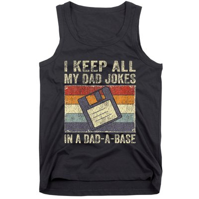 I Keep All My Dad Jokes In A DadABase Vintage Father Dad Tank Top