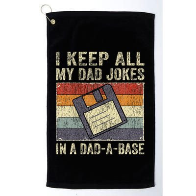 I Keep All My Dad Jokes In A DadABase Vintage Father Dad Golf Towel