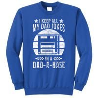 I Keep All My Dad Jokes In A Dadgiftagiftbase Vintage Dad Father Funny Gift Sweatshirt