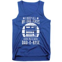 I Keep All My Dad Jokes In A Dadgiftagiftbase Vintage Dad Father Funny Gift Tank Top